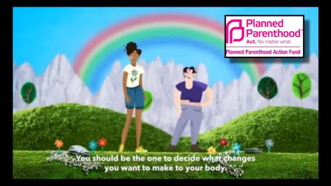 Planned Parenthood Ad Urges Kids To Take Puberty Blockers To ‘Put Puberty On Hold’