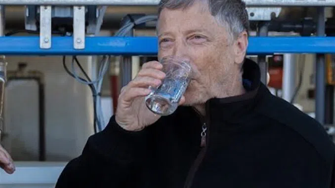 California Approves Bill Gates Plan To Make Residents Drink Their Own Feces